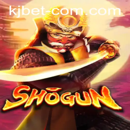 Shogun: A Strategic Game of Feudal Japan and the Kjbet Connection